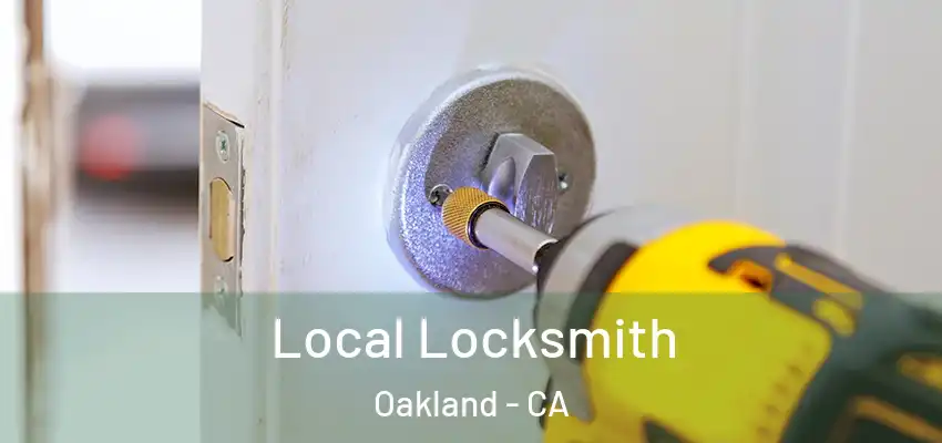  Local Locksmith Oakland - CA