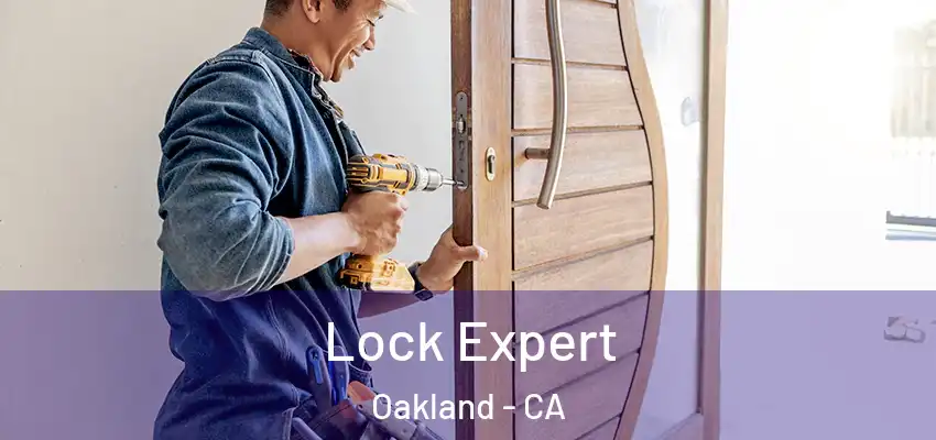  Lock Expert Oakland - CA